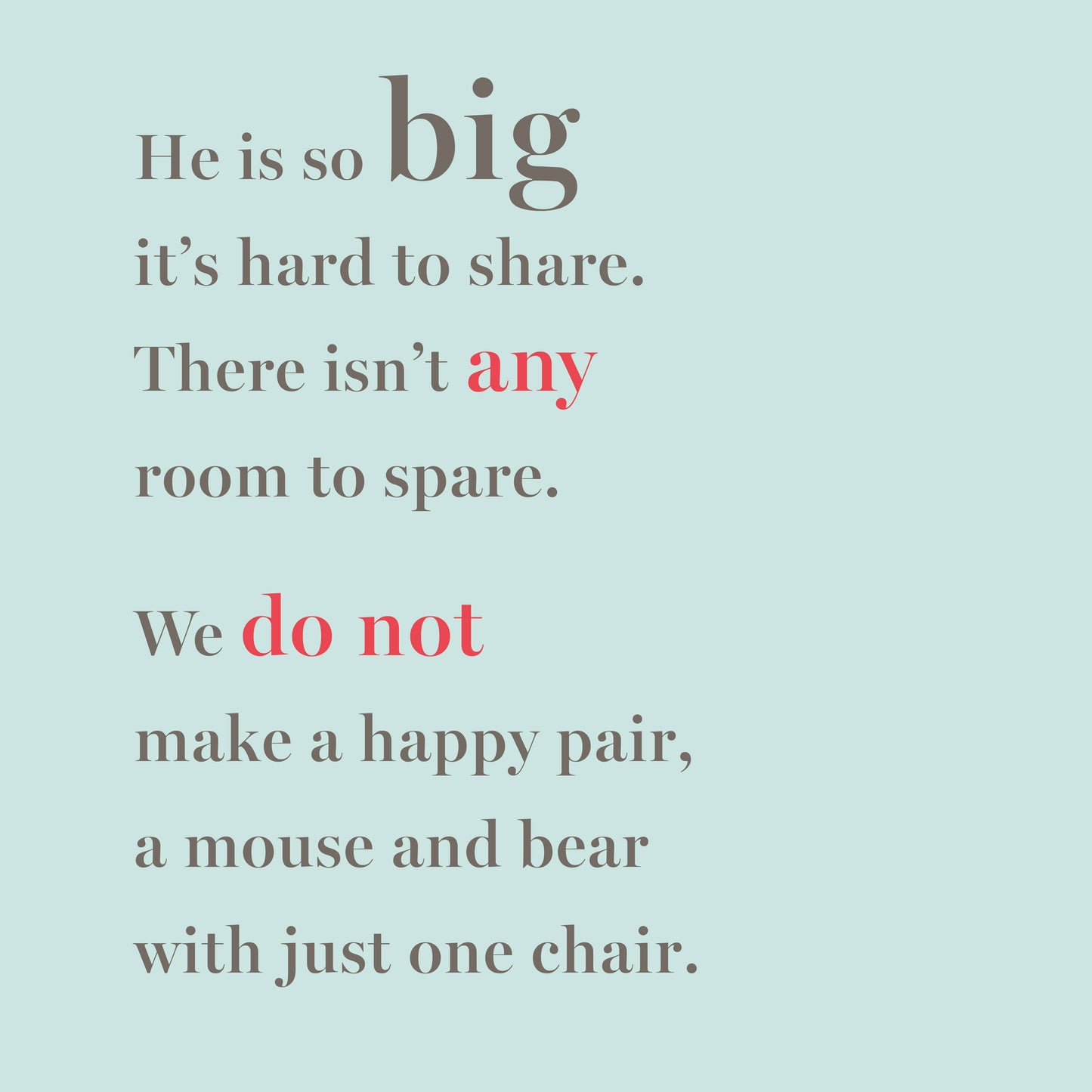 There's a Bear on My Chair