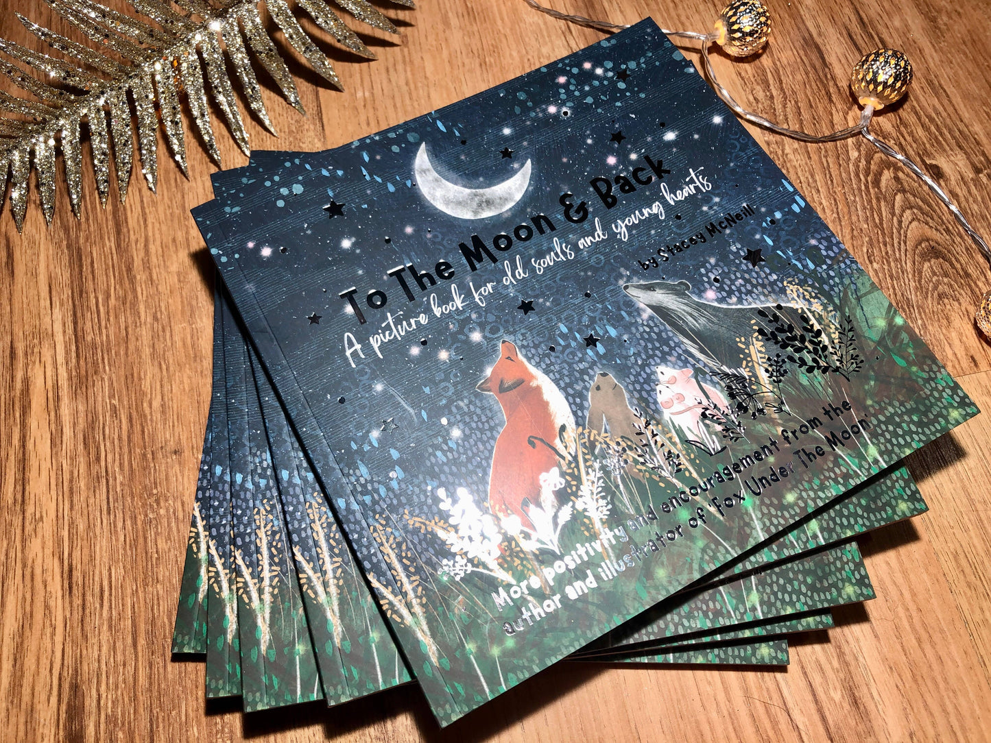 Book:'To The Moon & Back' from 'Fox Under The Moon' (Book 2)