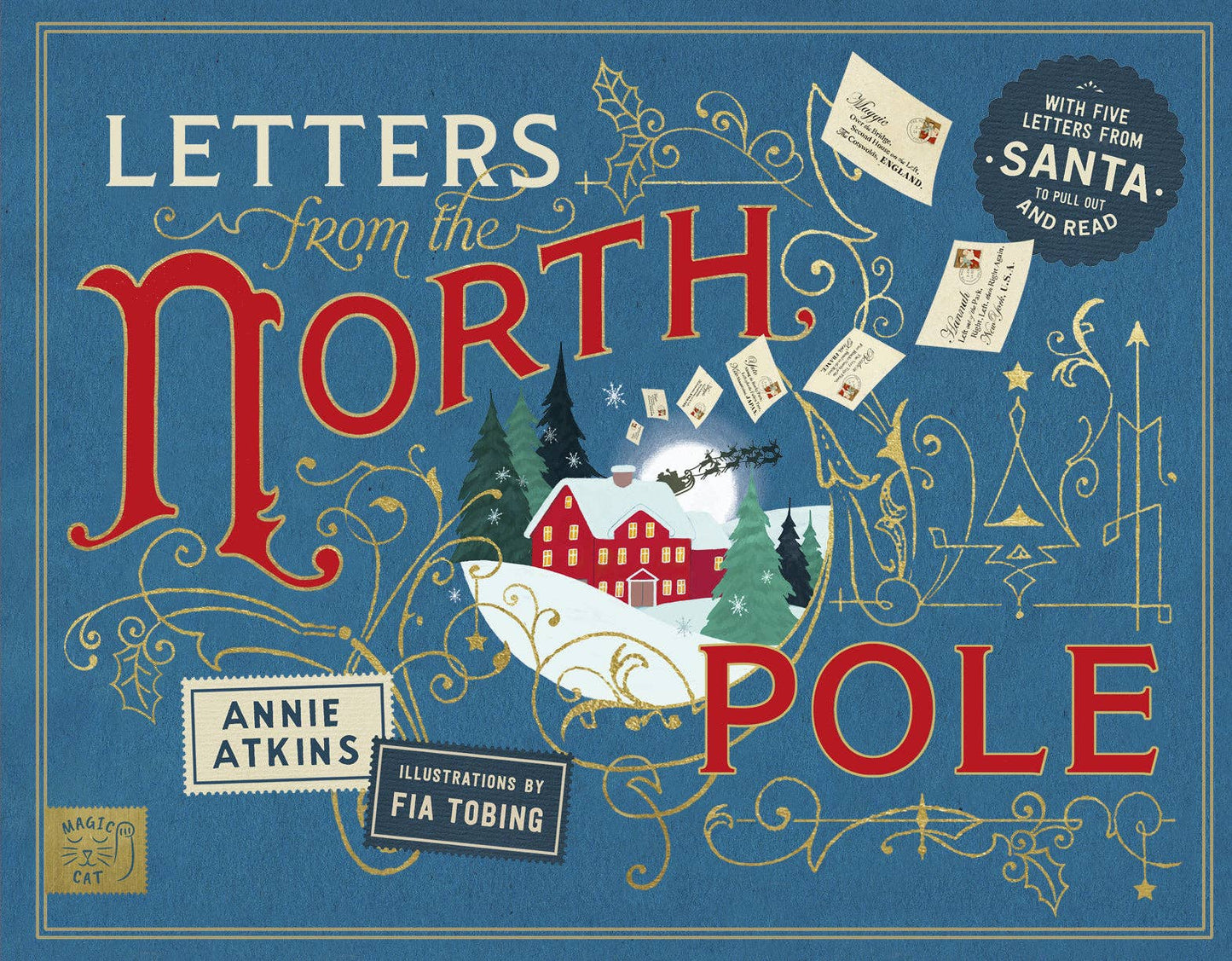Letters from the North Pole: With Five Letters to Pull Out and Read – A Times Book of the Year 2024 (Hardback)